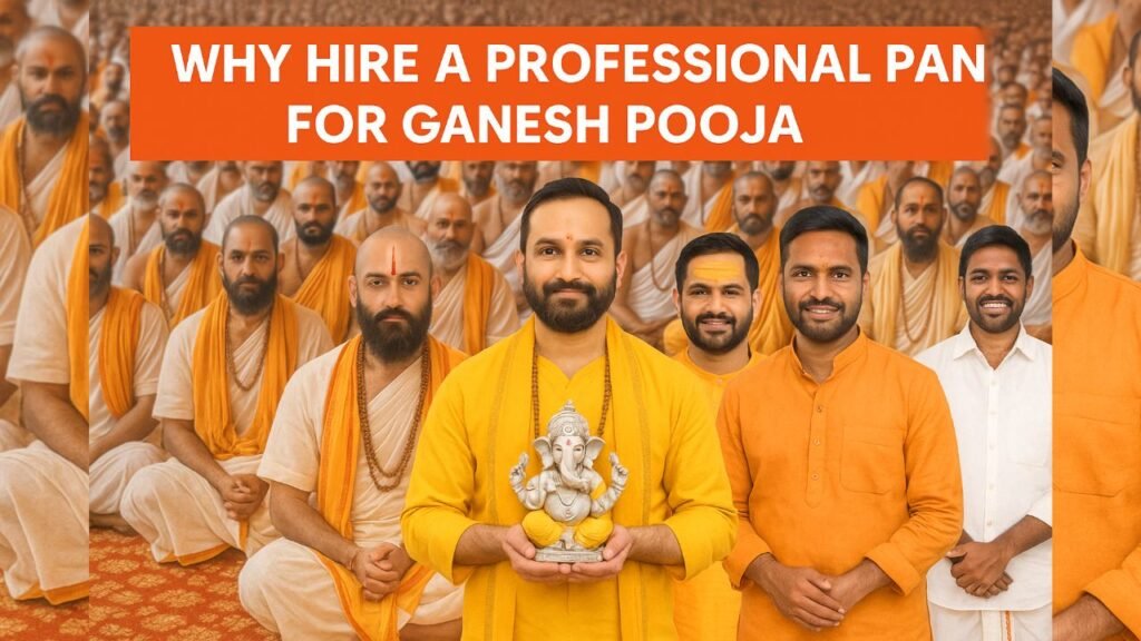 Why Hire a Professional Pandit for Ganesh Pooja